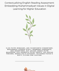 Contextualizing English Reading Assessment: Embedding Muhammadiyah Values in Digital Learning for Higher Education